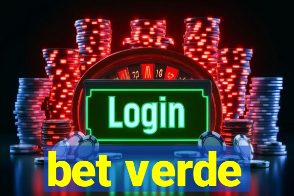 bet verde